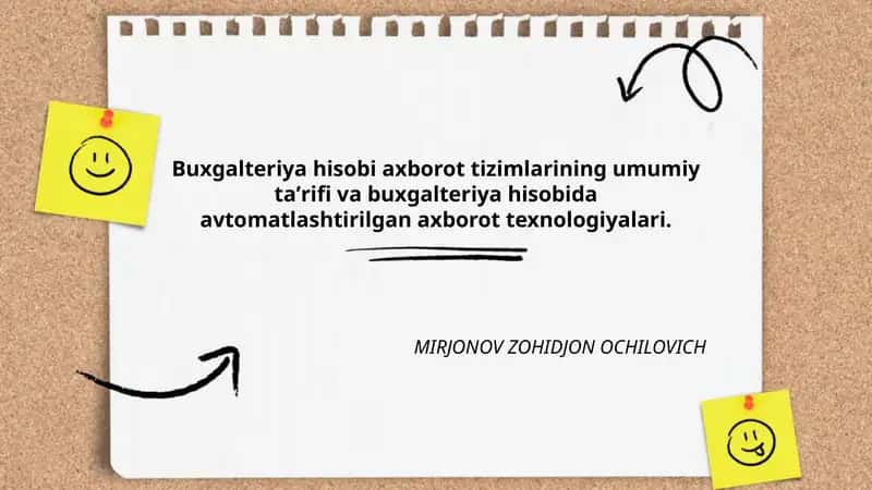Buxgalteriya hisobida avtomatlashtirilgan axborot texnologiyalari