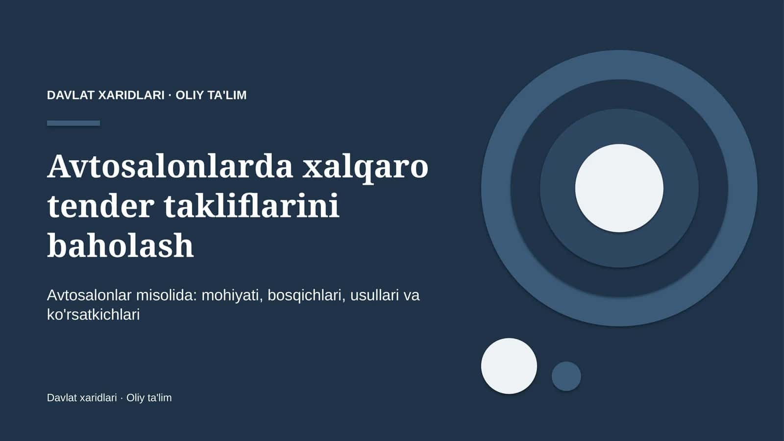 Avtosalonlarda xalqaro tender takliflarini baholash