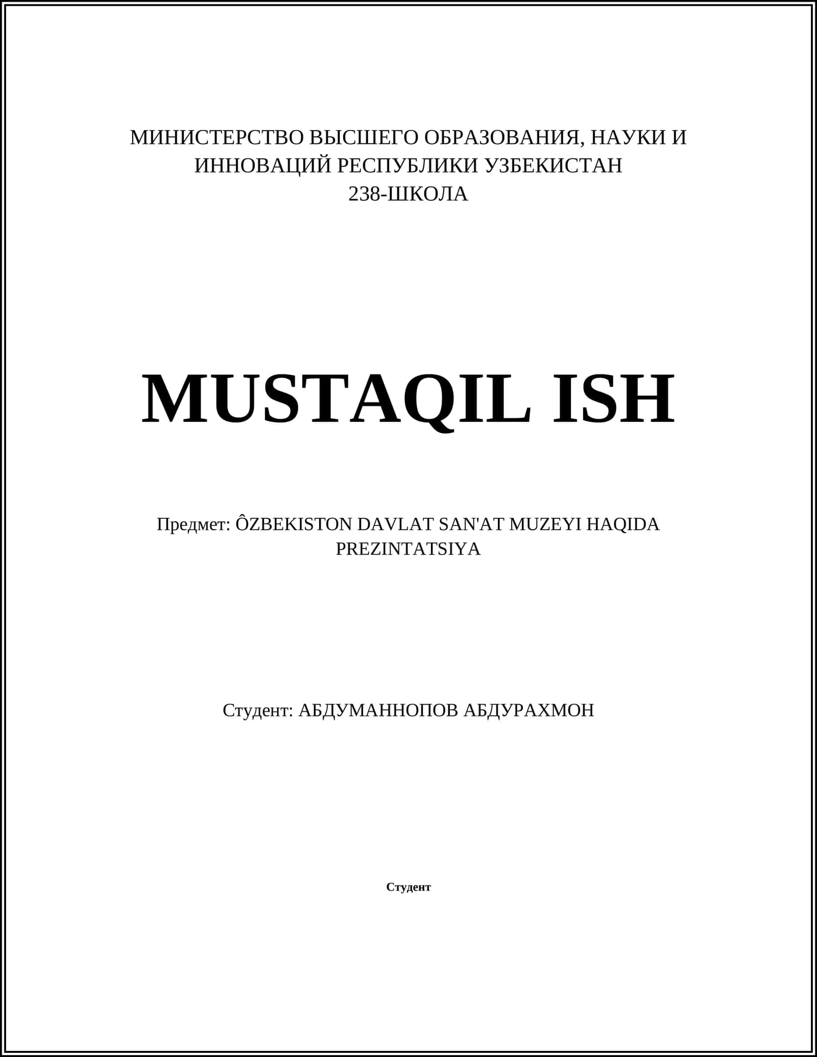 ÔZBEKISTON DAVLAT SAN'AT MUZEYI HAQIDA PREZINTATSIYA
