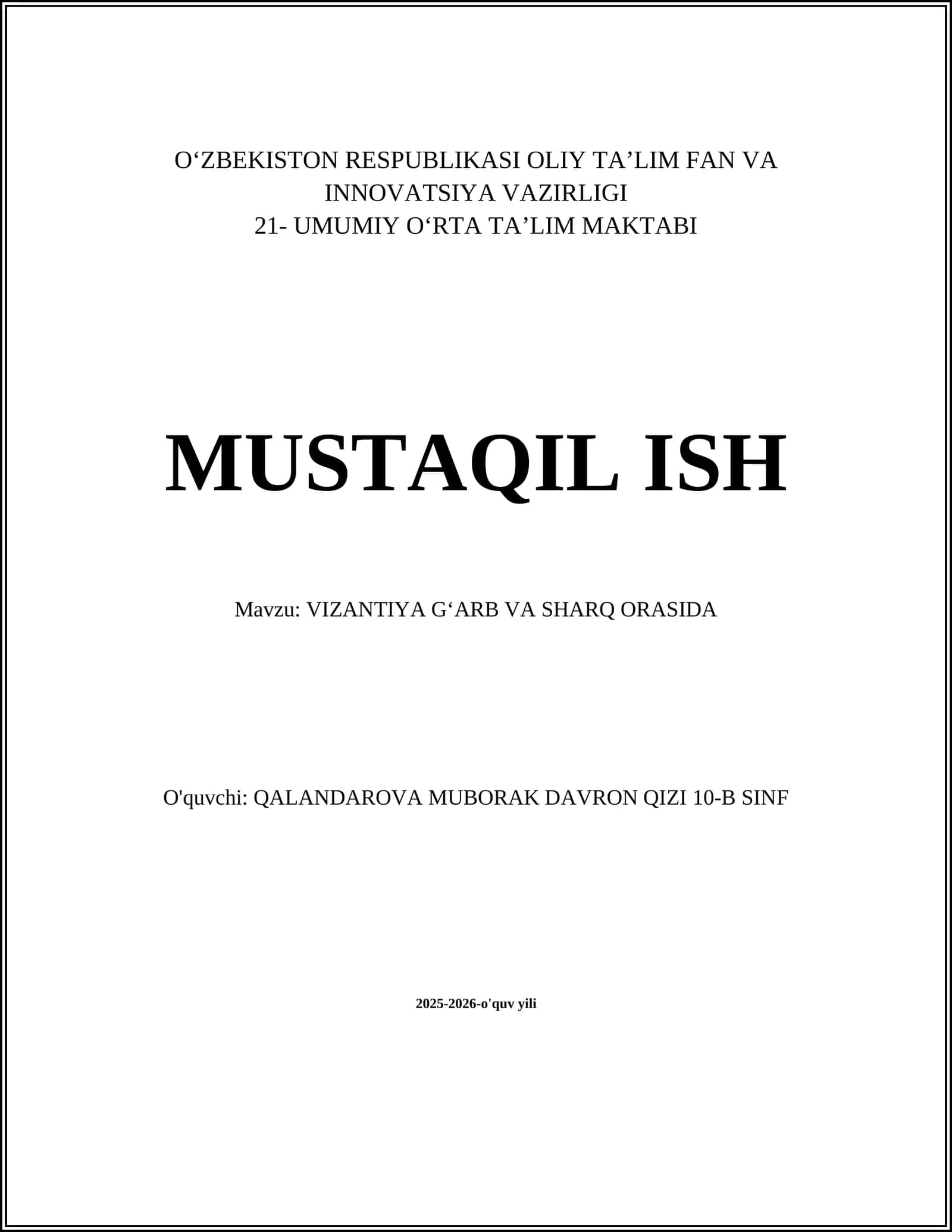 VIZANTIYA GʻARB VA SHARQ ORASIDA