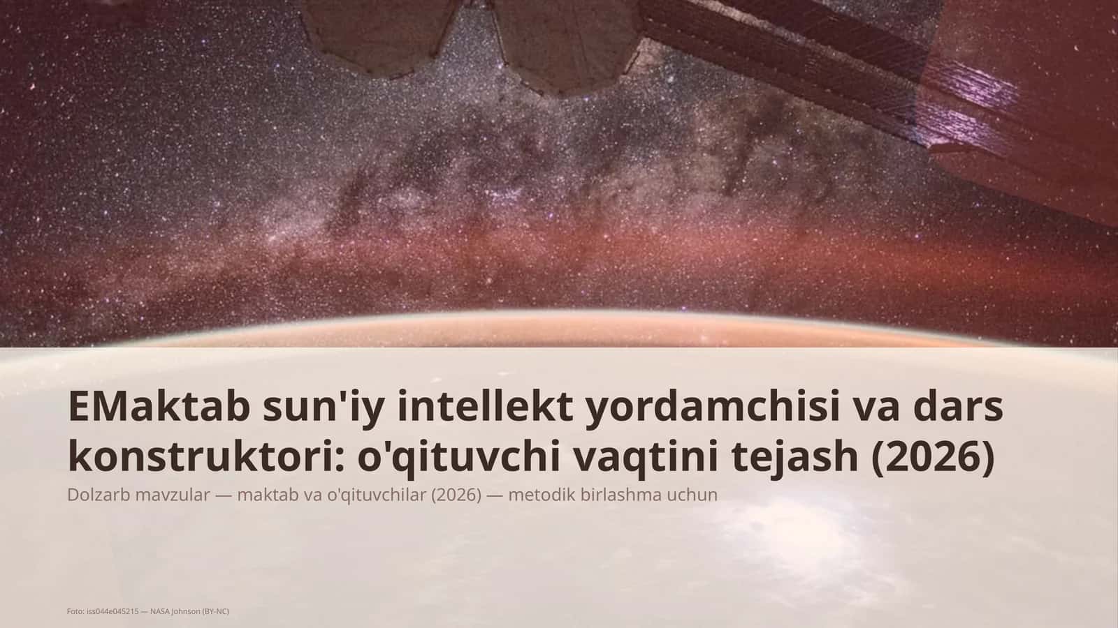 Maktab sun'iy intellekt yordamchisi va dars konstruktori: o'qituvchi vaqtini tejash