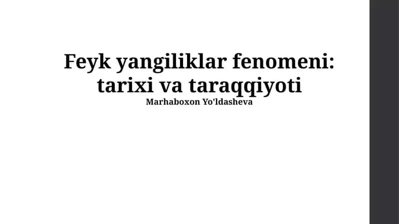 Soxta yangiliklar fenomeni: tarixi va taraqqiyoti
