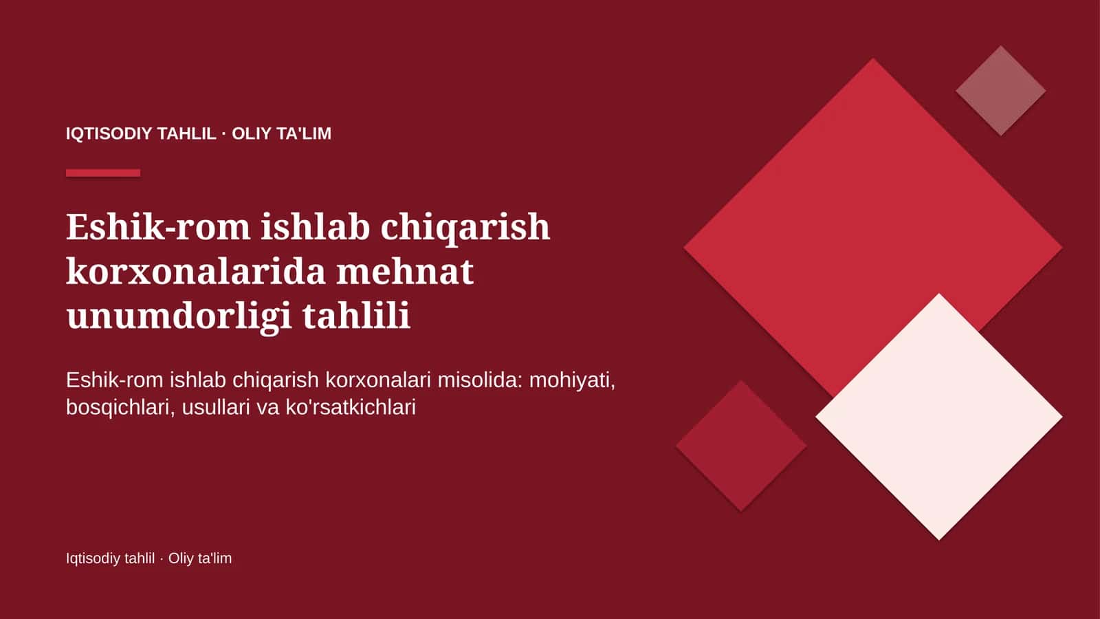 Eshik-rom ishlab chiqarish korxonalarida mehnat unumdorligi tahlili