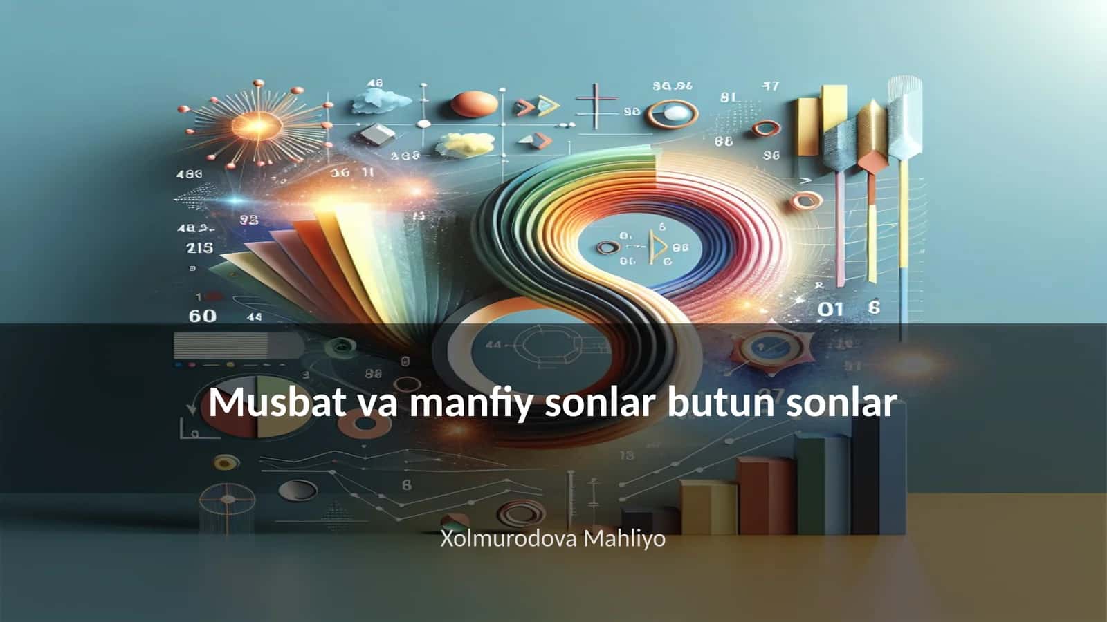 Musbat va manfiy sonlar butun sonlar