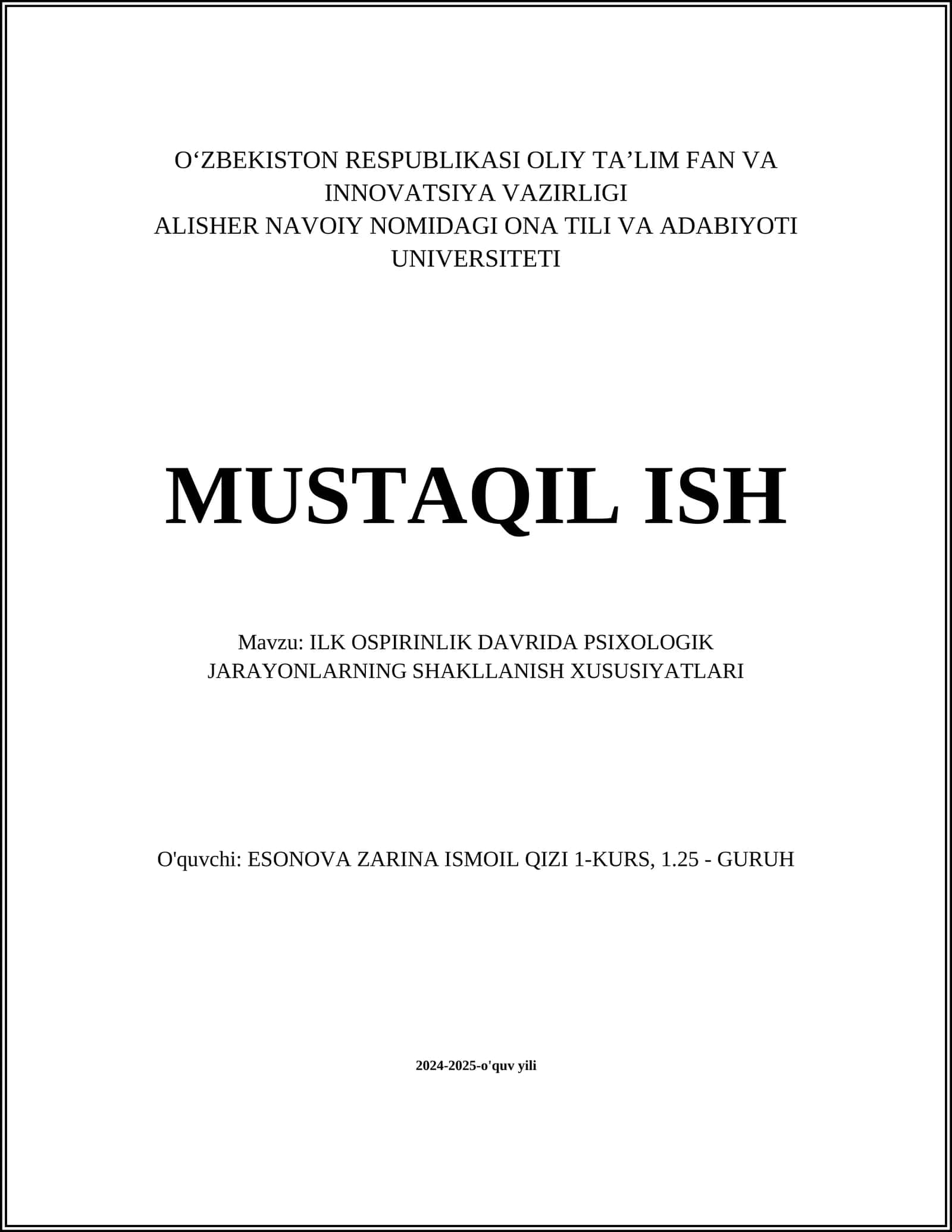 ILK OSPIRINLIK DAVRIDA PSIXOLOGIK JARAYONLARNING SHAKLLANISH XUSUSIYATLARI