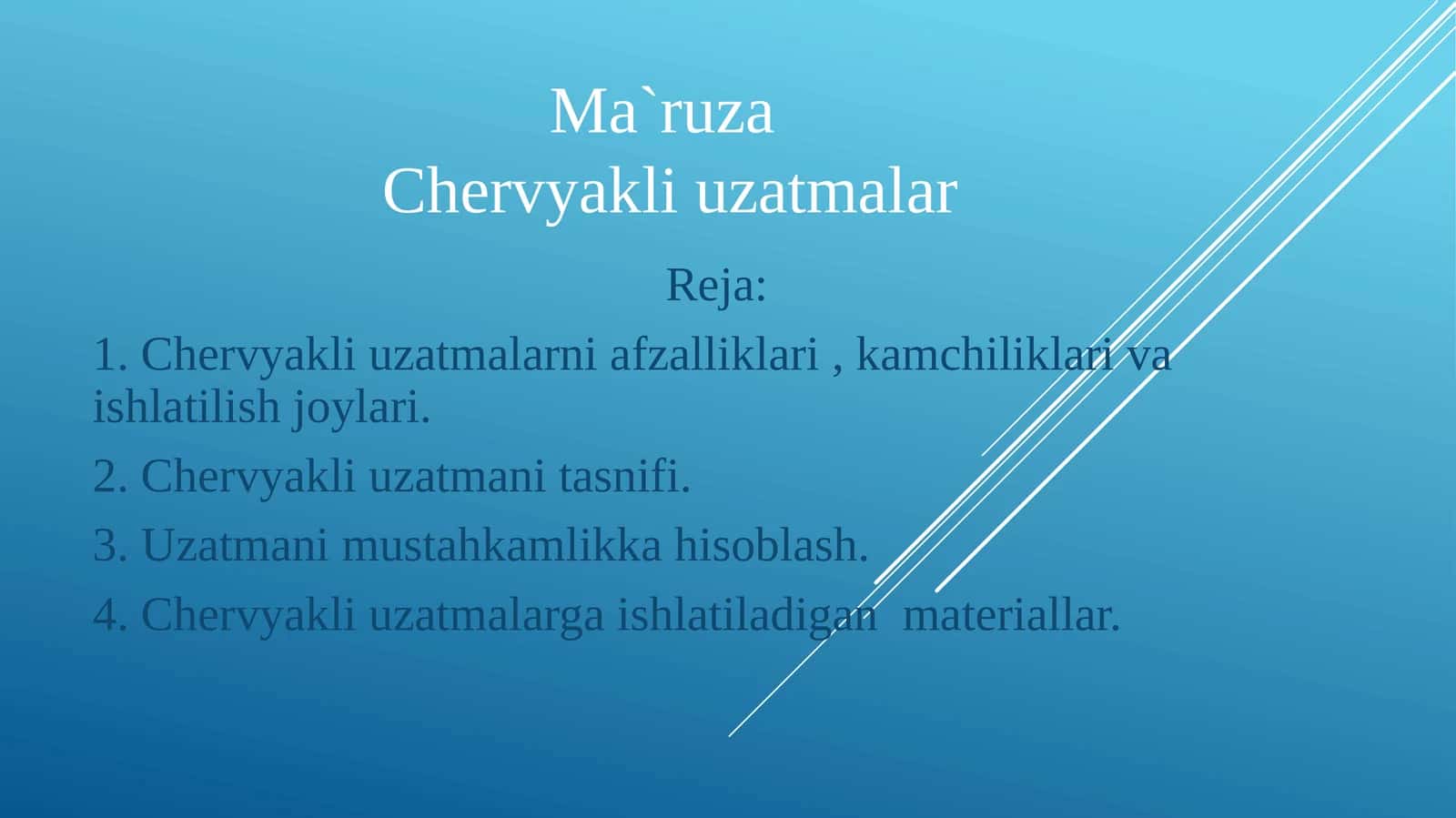 Ma`ruza Chervyakliuzatmalar
