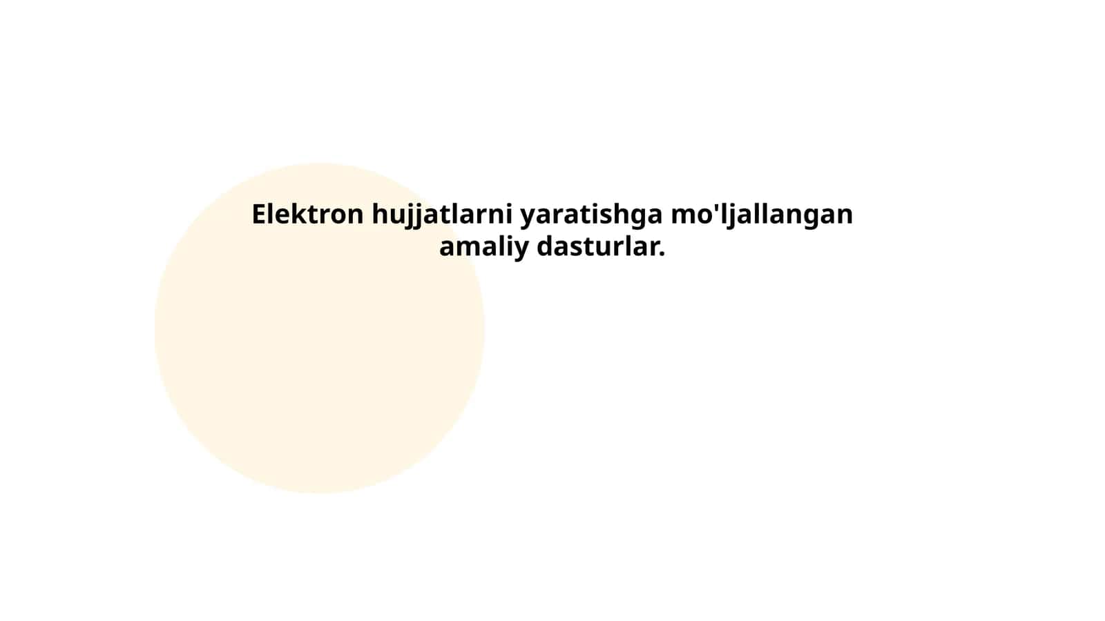 Elektron hujjatlarni yaratishga mo'ljallangan amaliy dasturlar