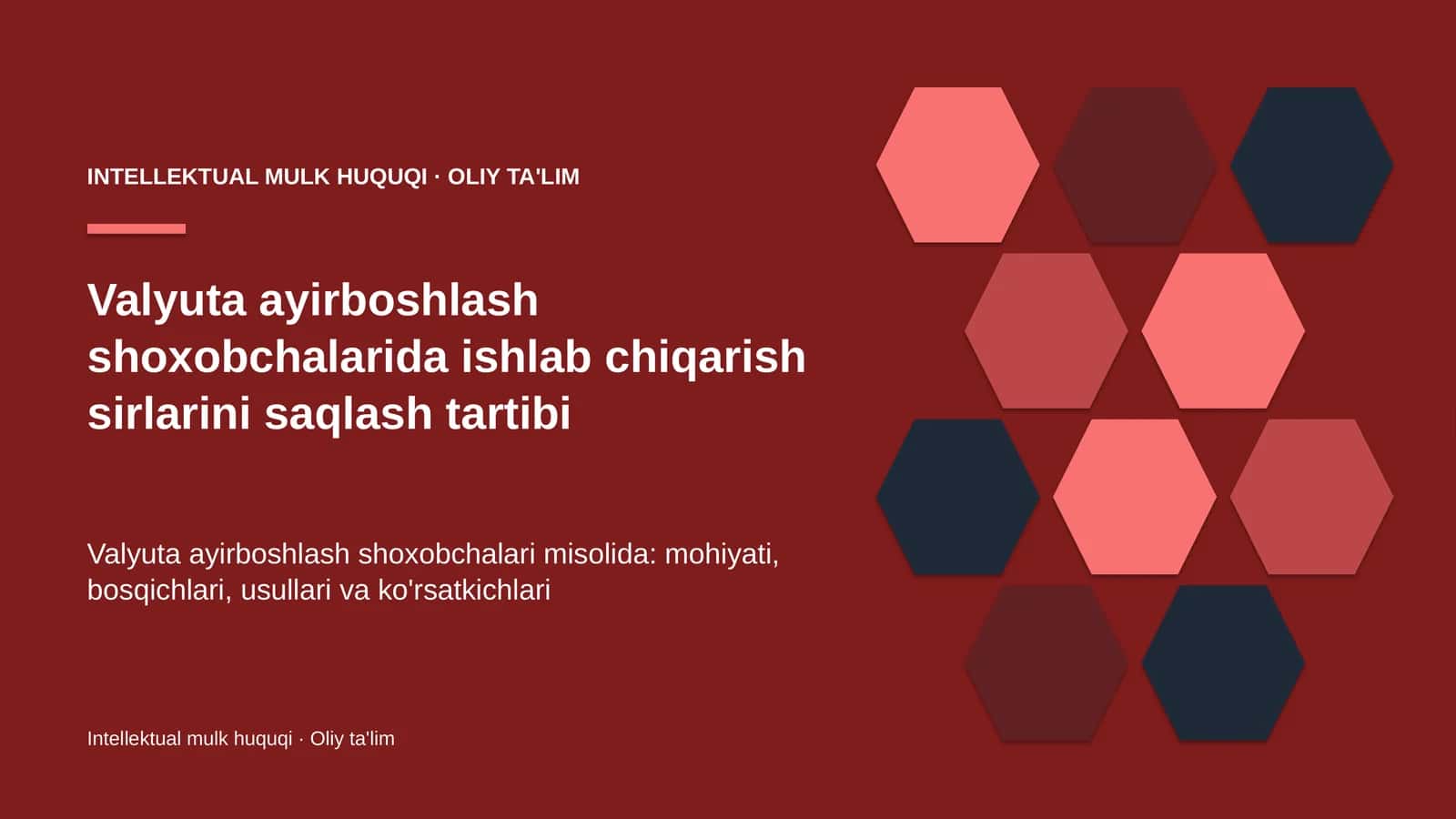 [Valyuta ayirboshlash shoxobchalarida ishlab chiqarish sirlarini saqlash tartibi]