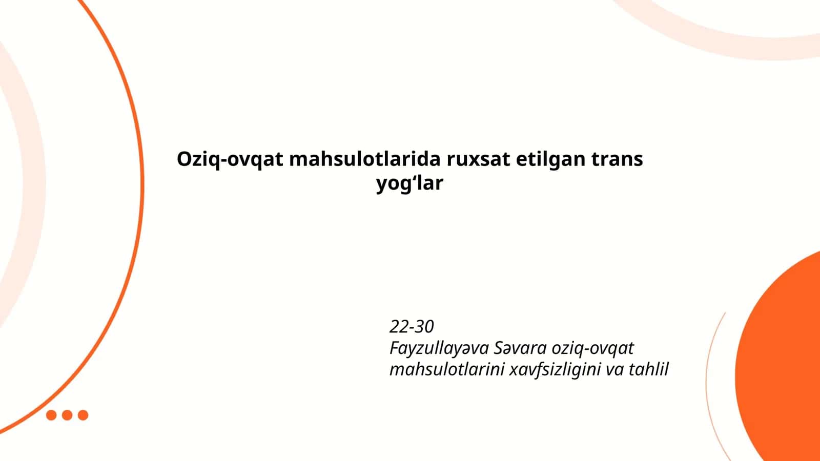 Oziq-ovqat mahsulotlarida ruxsat etilgan trans yogʻlar