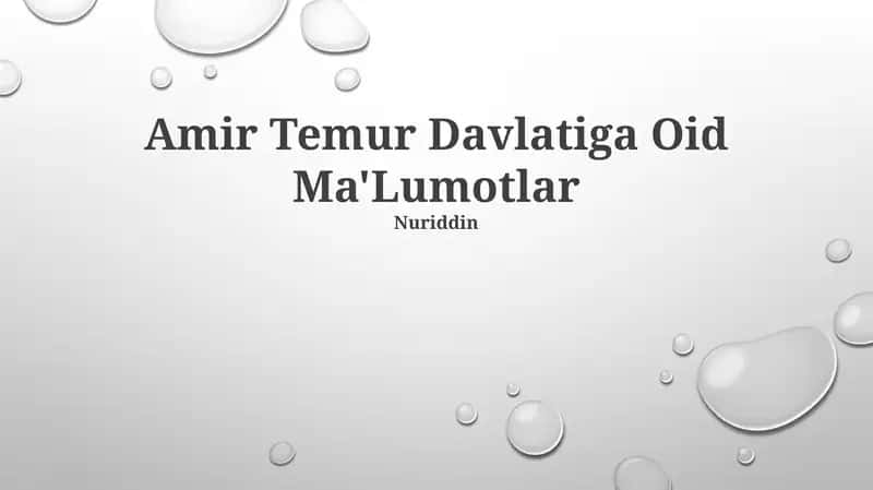 Amir Temur Davlatiga Oid Ma'Lumotlar