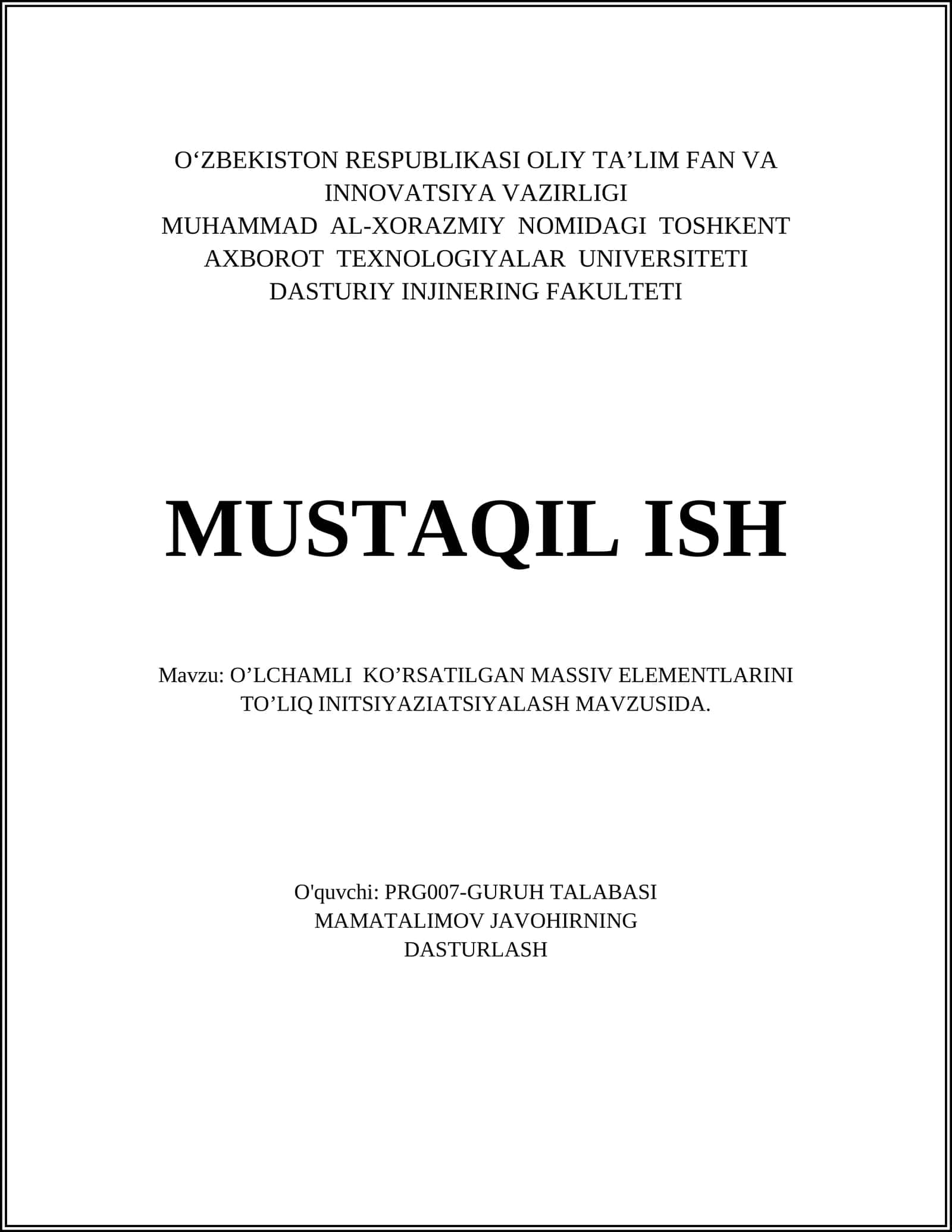 O’LCHAMLI KO’RSATILGAN MASSIV ELEMENTLARINI TO’LIQ INITSIYAZIATSIYALASH MAVZUSIDA
