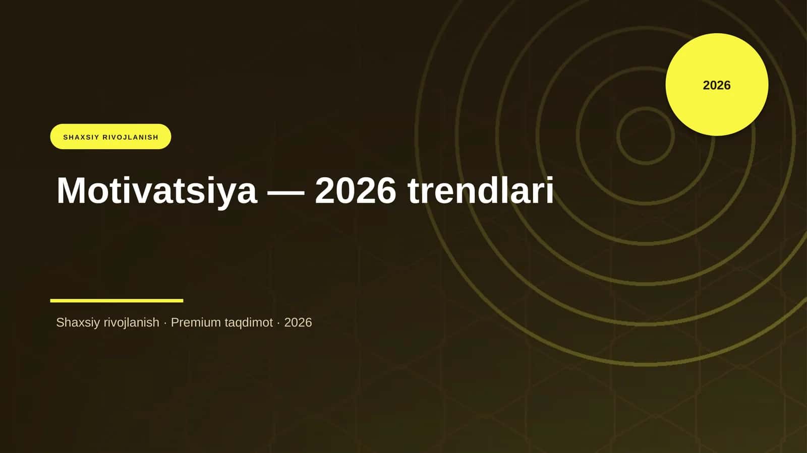 Motivatsiya — 2026 trendlari