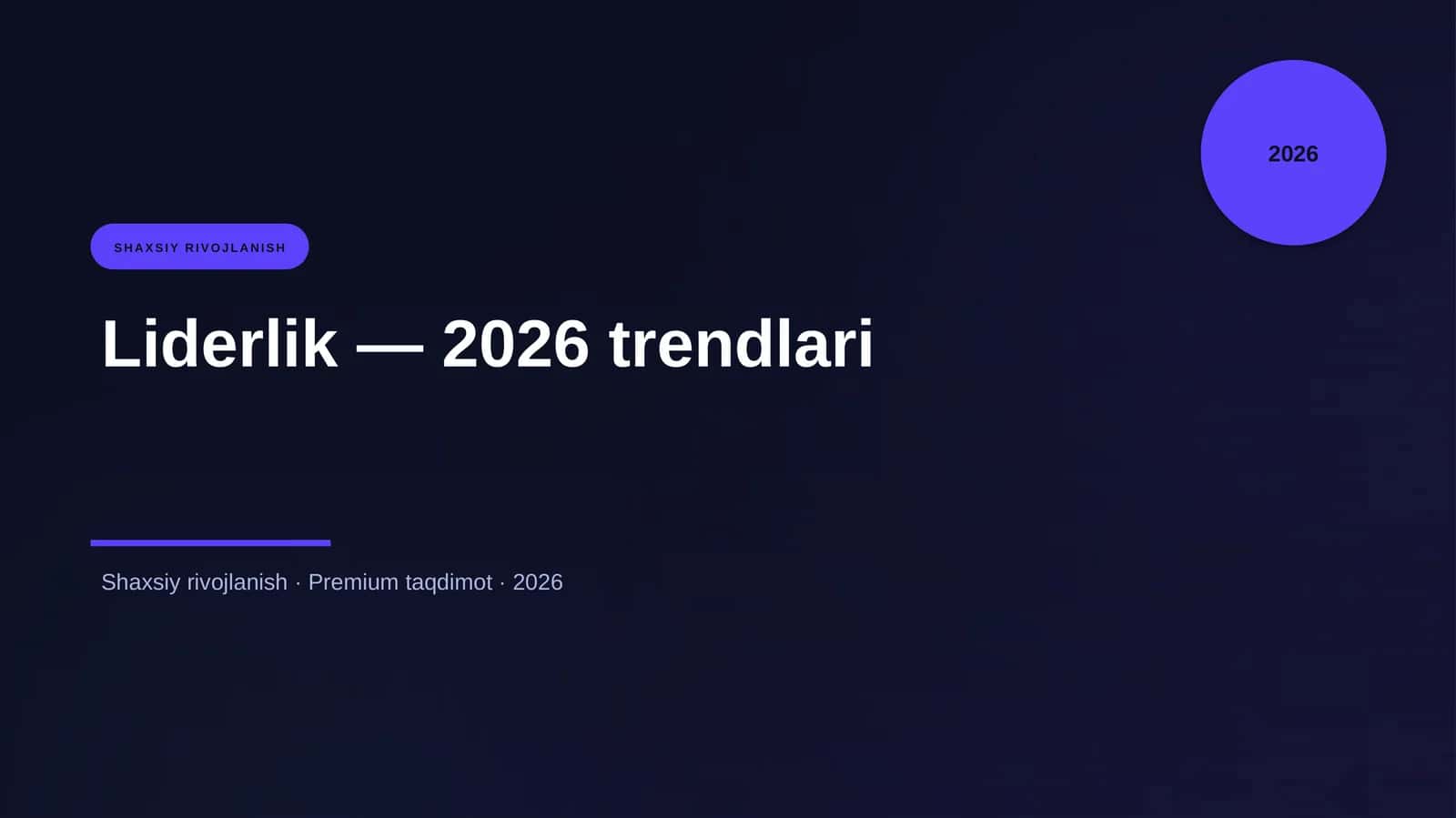 Liderlik — 2026 trendlari