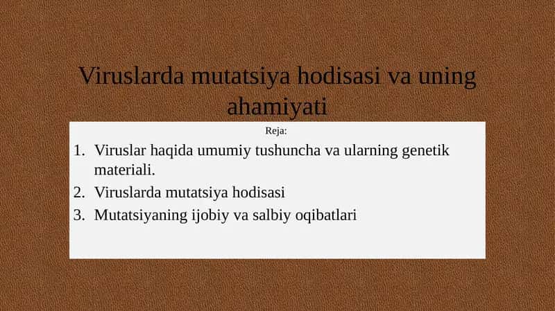 Viruslarda mutatsiya hodisasi va uning ahamiyati