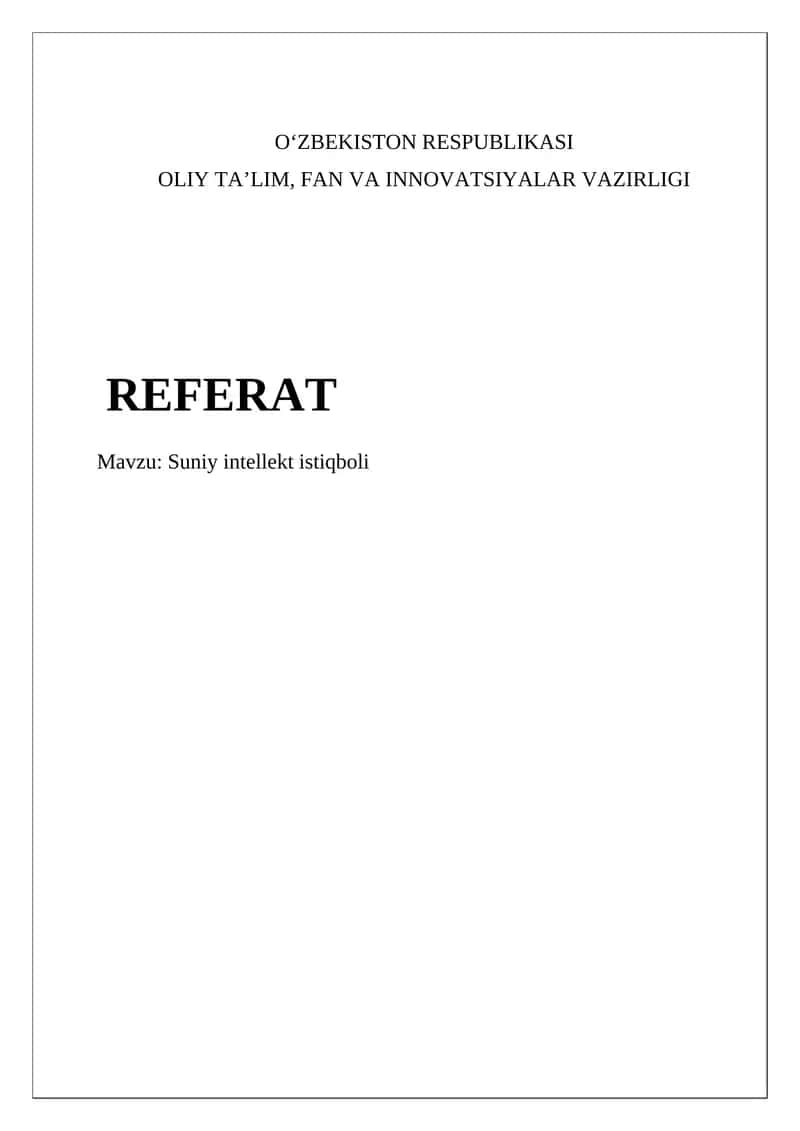 Suniy intellekt istiqboli