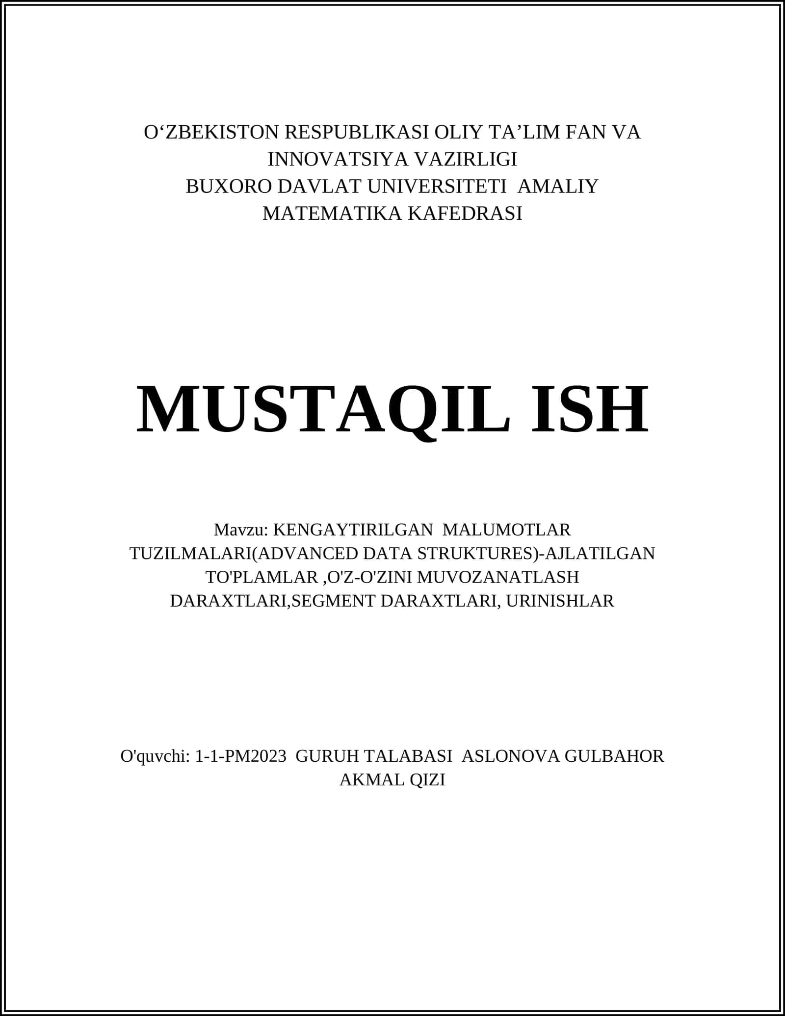 KENGAYTIRILGAN MALUMOTLAR TUZILMALARI(ADVANCED DATA STRUKTURES)