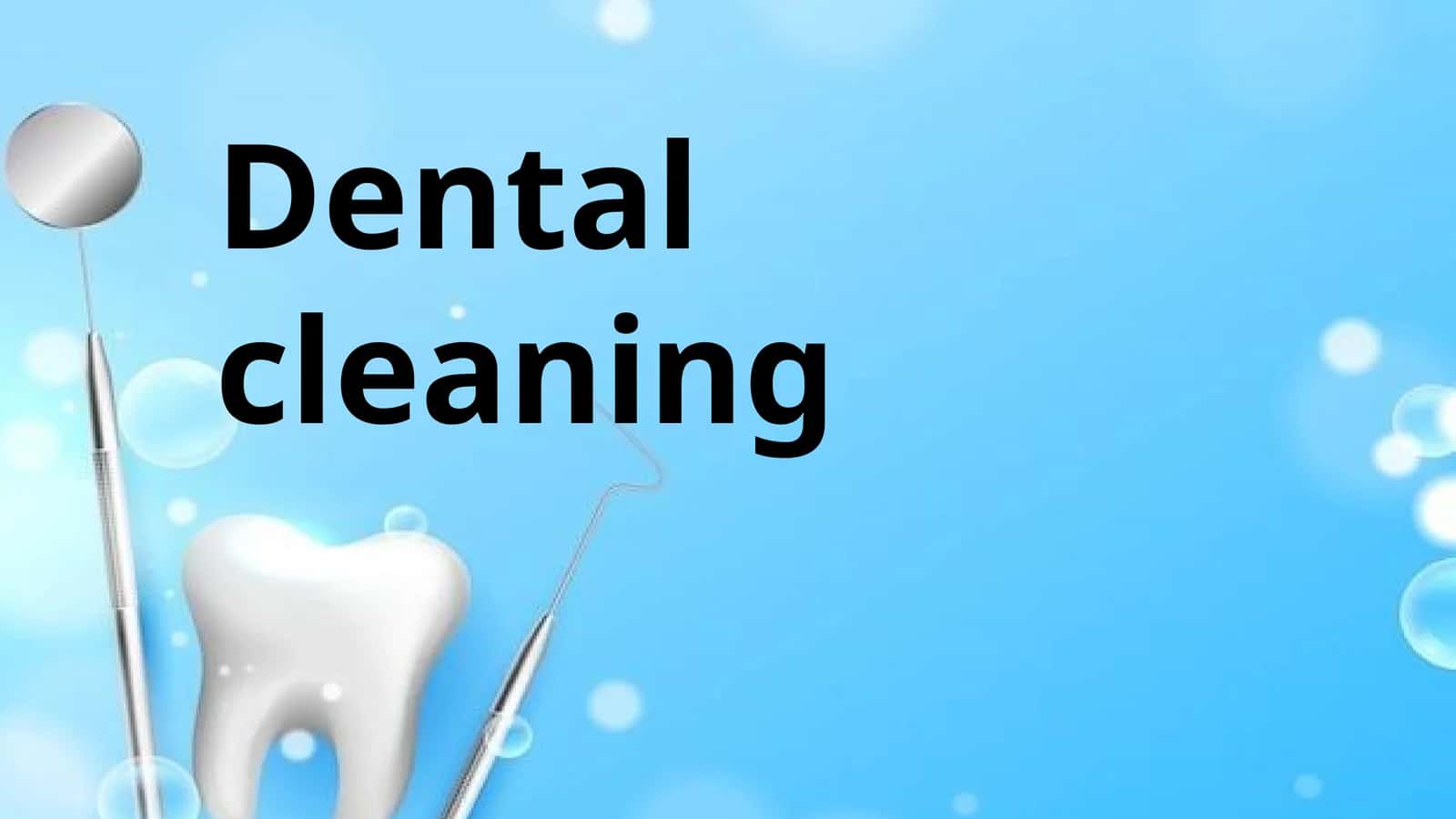 Dental Cleaning