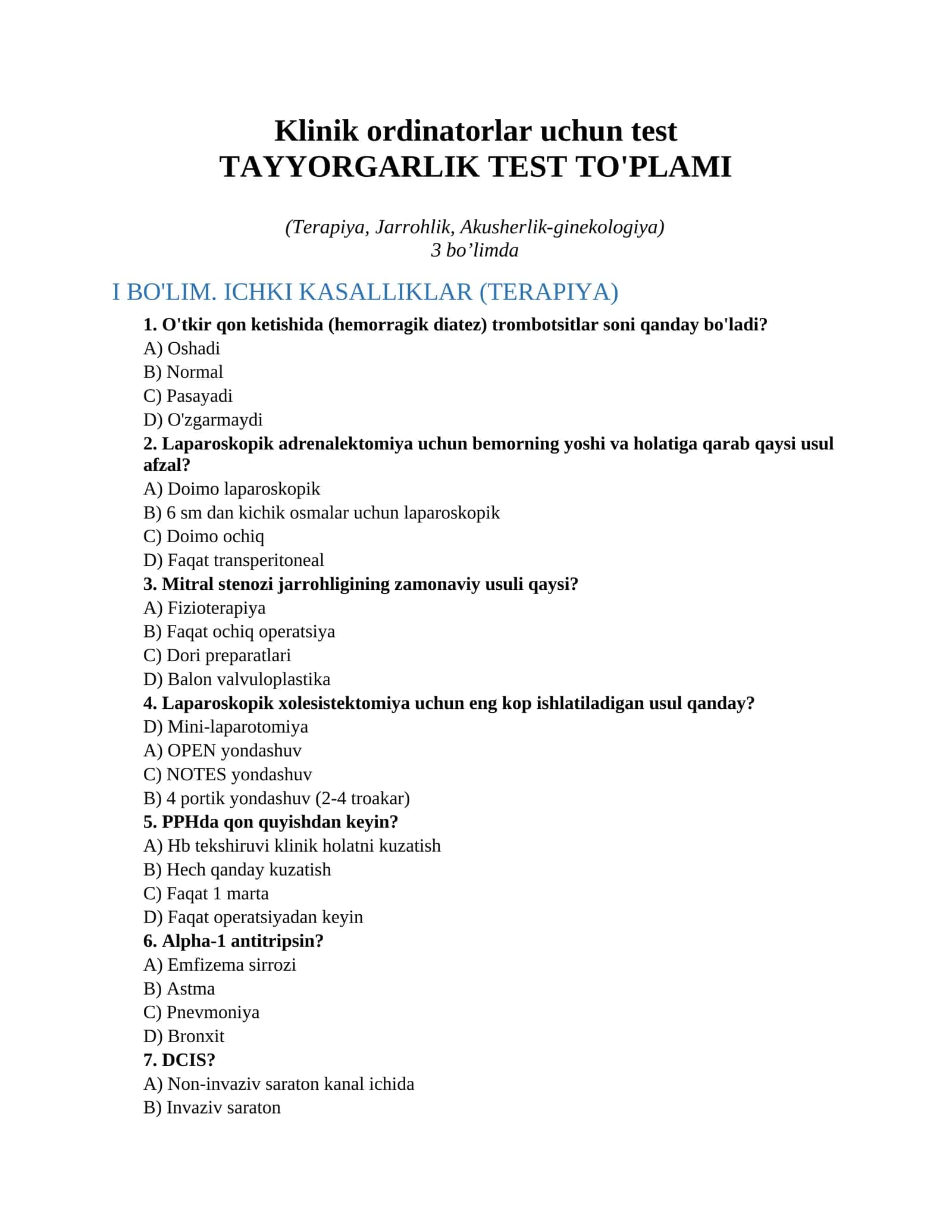 Klinik ordinatorlar uchun test