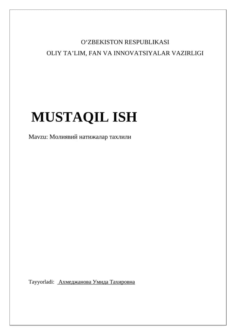 Молиявий натижалар тахлили