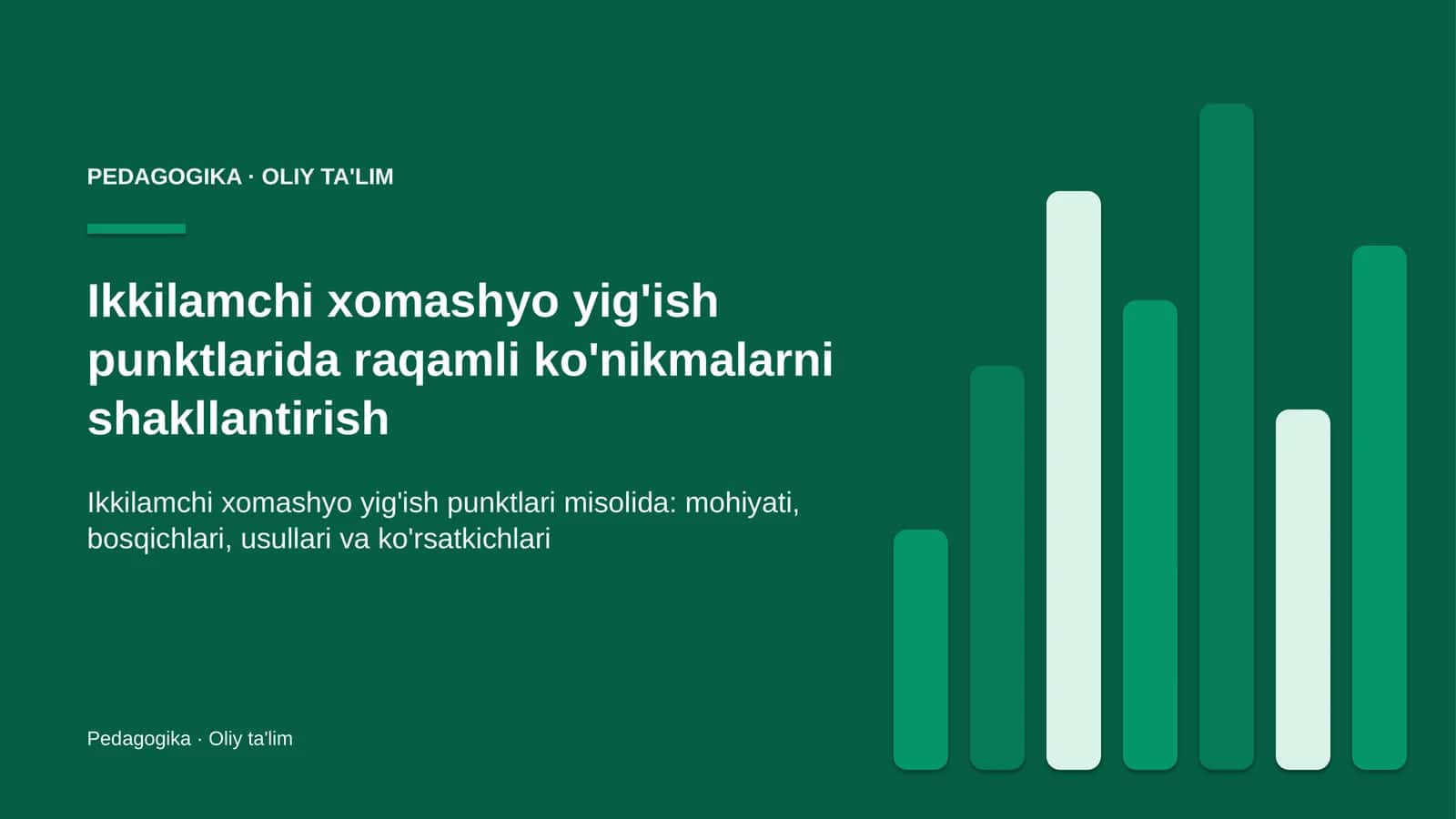 Ikkilamchi xomashyo yig'ish punktlarida raqamli ko'nikmalarni shakllantirish