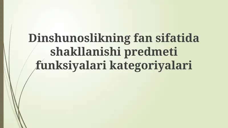 Dinshunoslikning fansifatida shaklanishi