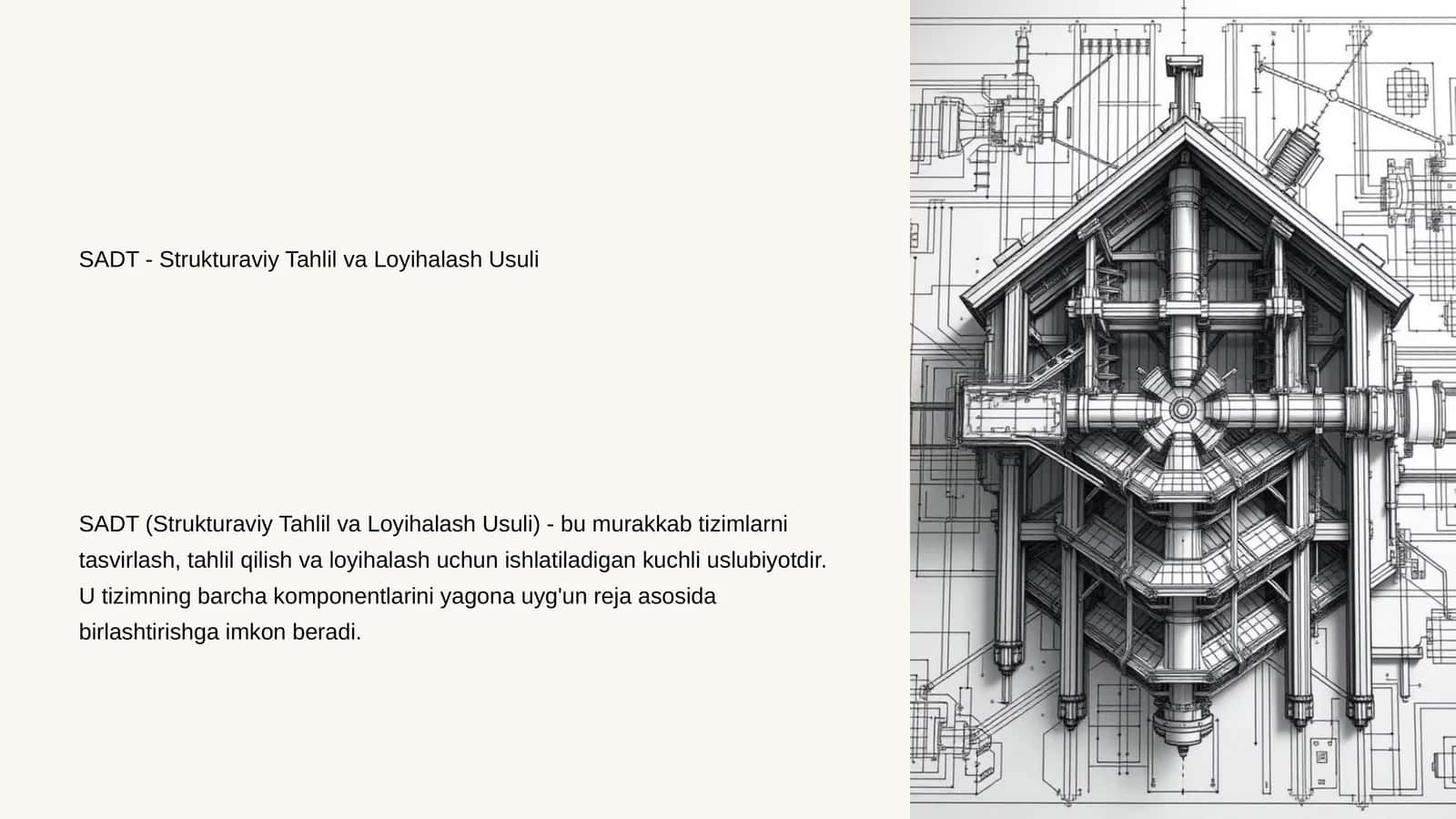 SADT - Strukturaviy Tahlil va Loyihalash Usuli