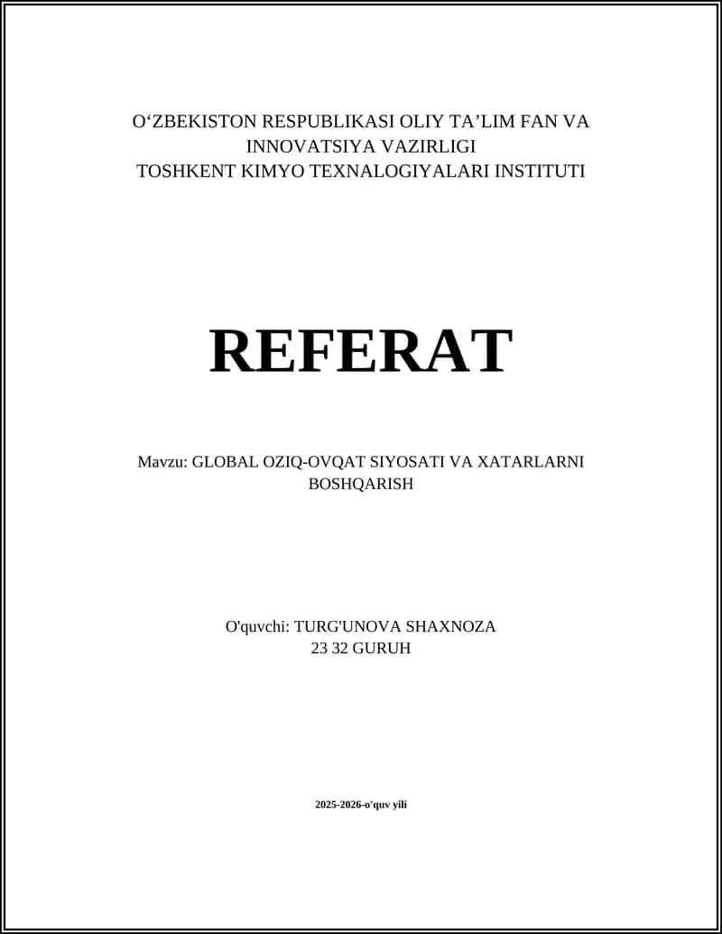 GLOBAL OZIQ-OVQAT SIYOSATI VA XATARLARNI BOSHQARISH