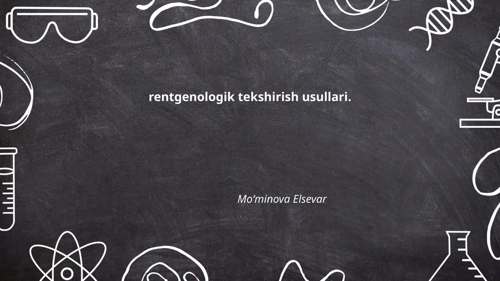 Rentgenologik tekshirish usullari