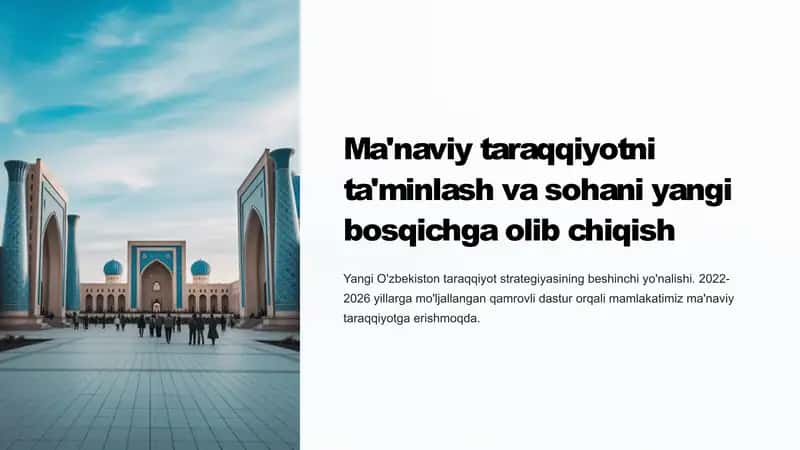 Ma'naviy taraqqiyotni ta'minlash va sohani yangi bosqichga olib chiqish