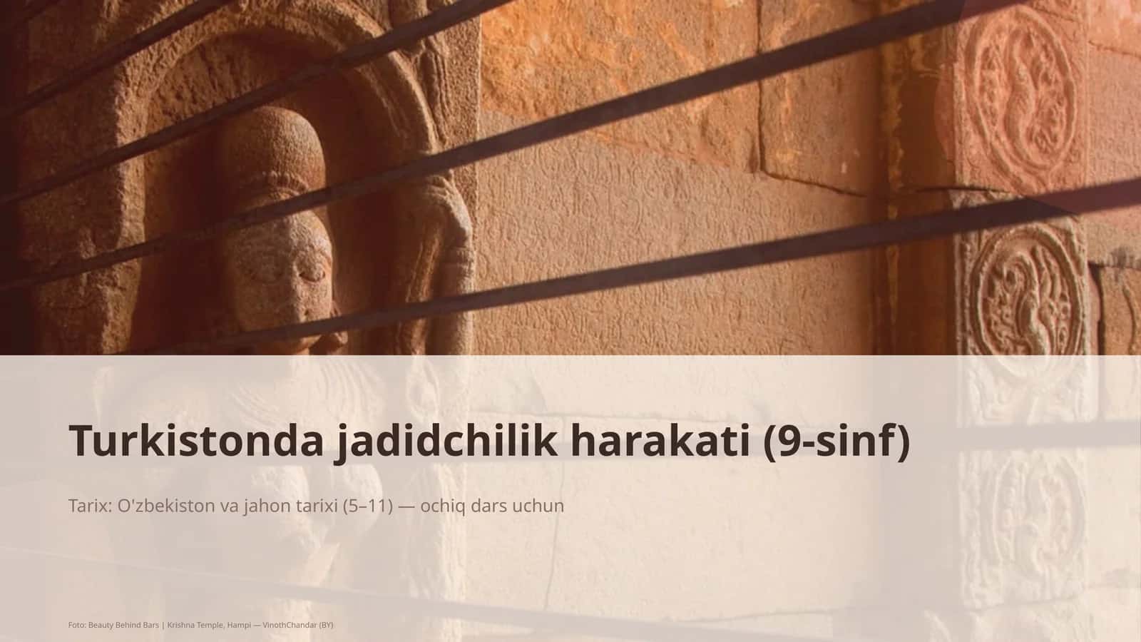 Turkistonda jadidchilik harakati (9-sinf)