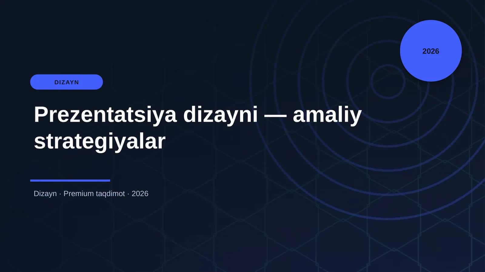 Prezentatsiya dizayni — amaliy strategiyalar
