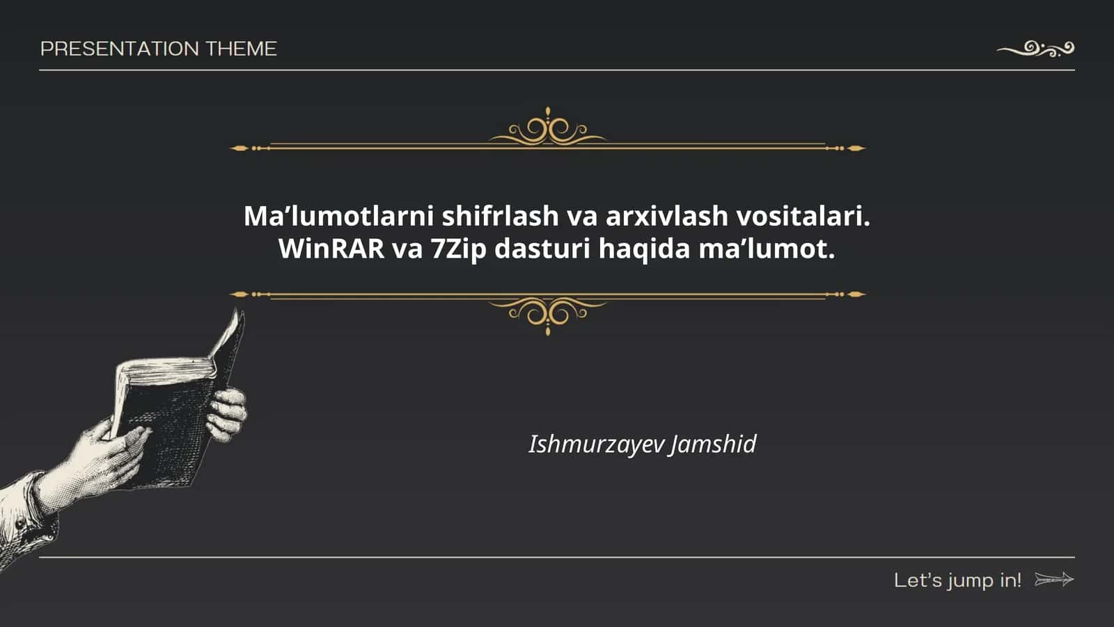 Maʼlumotlarni shifrlash va arxivlash vositalari