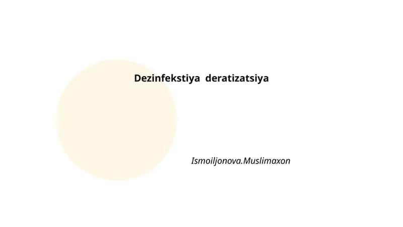 Dezinfekstiya deratizatsiya Ismoiljonova.Muslimaxon