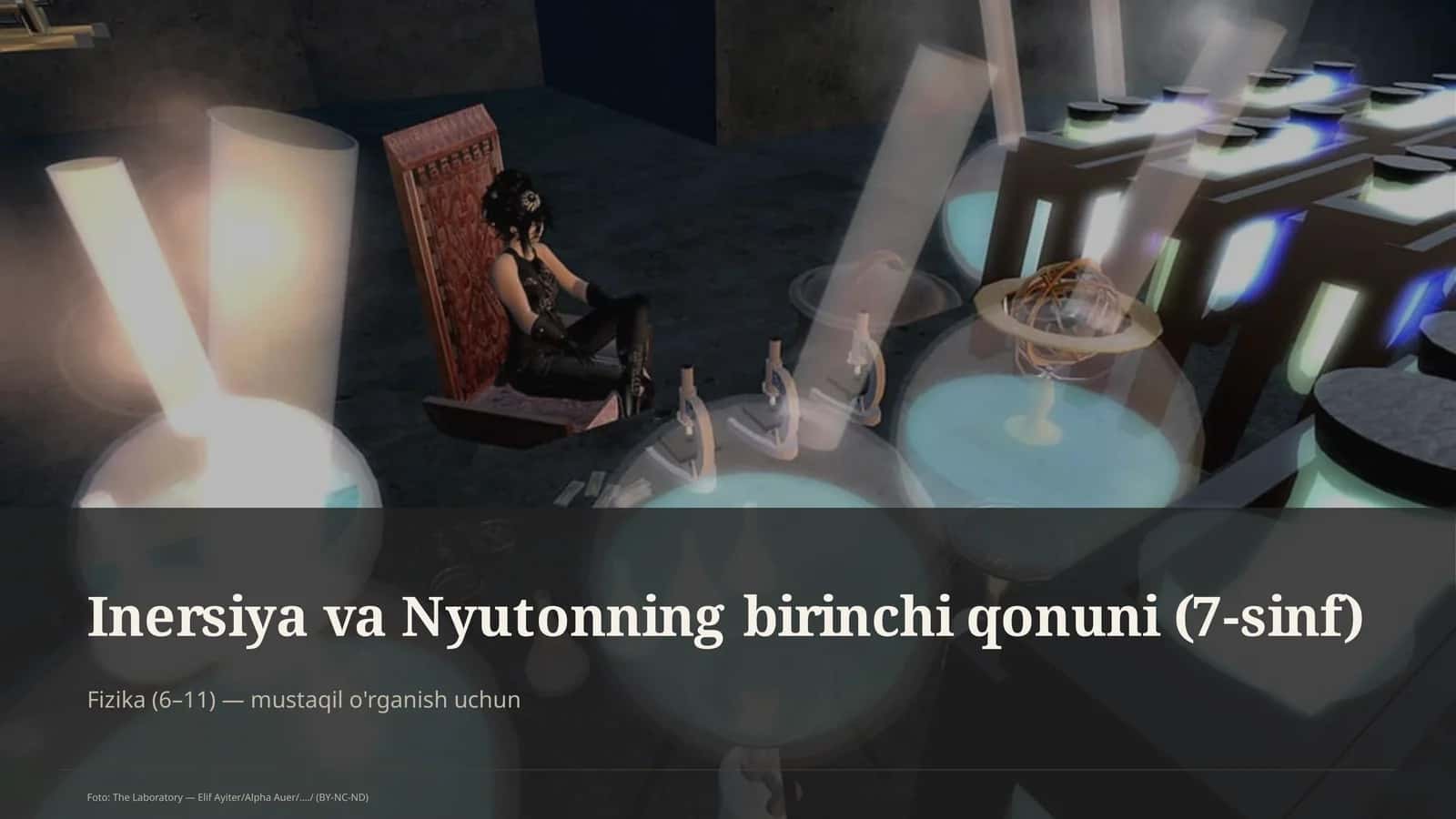 Inersiya va Nyutonning birinchi qonuni (7-sinf)