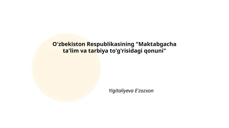 Maktabgacha ta'limning maqsad va vazifalari