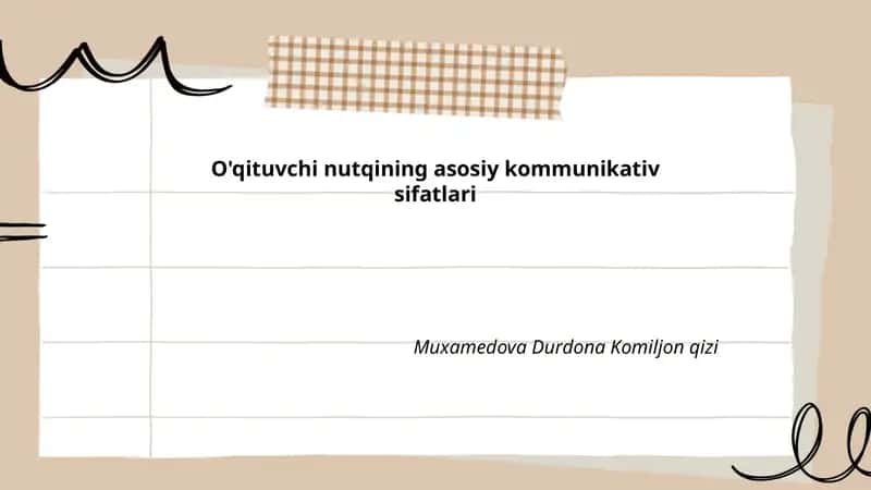 O'qituvchi nutqining asosiy kommunikativ sifatlari