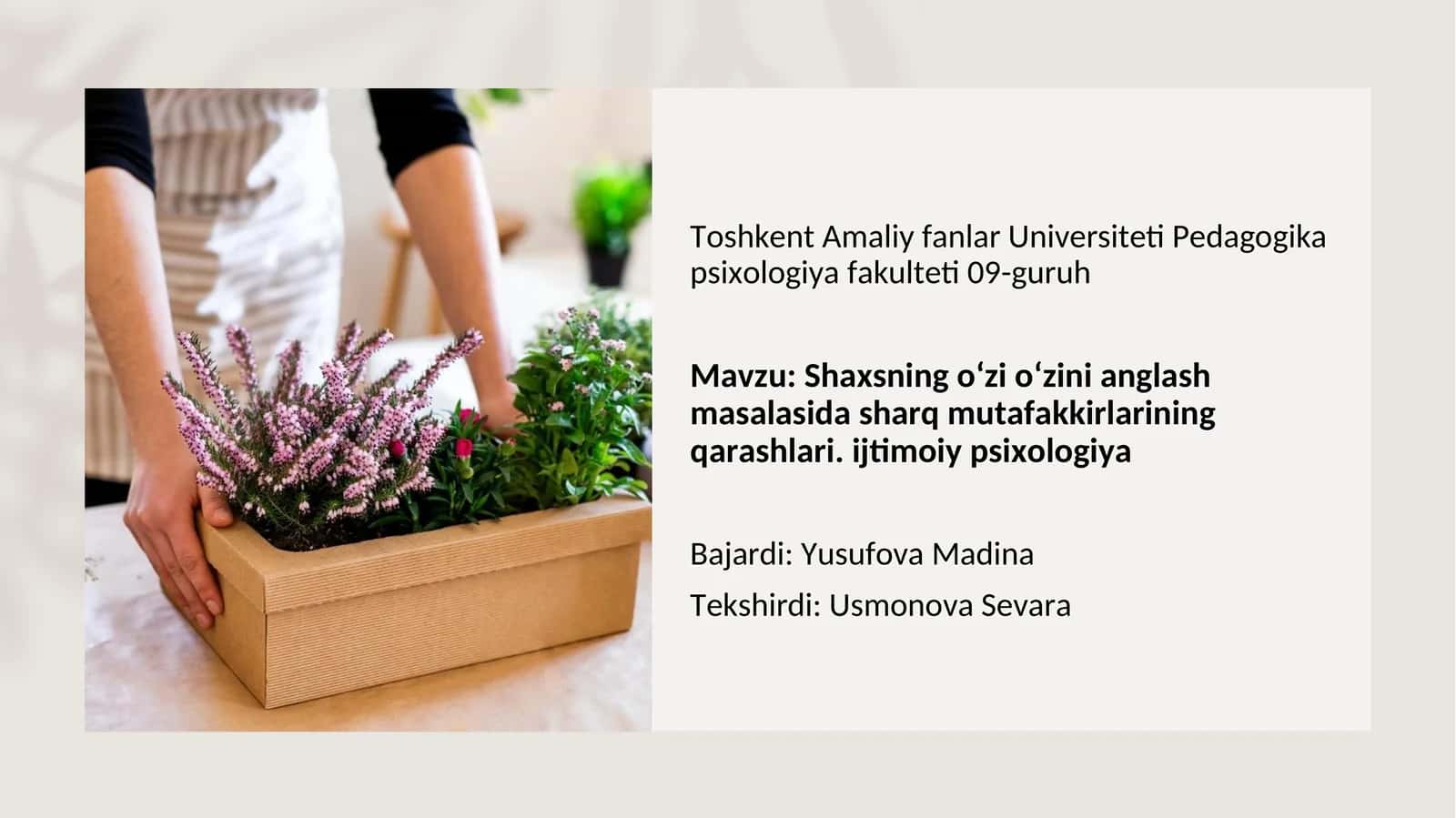 Shaxsning oʻzi oʻzini anglash masalasida sharq mutafakkirlarining qarashlari
