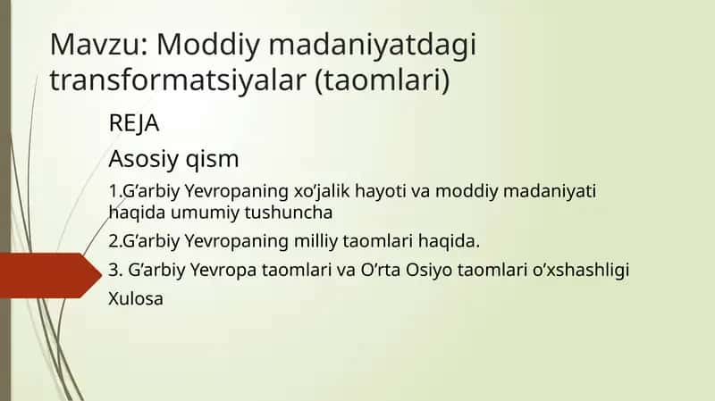Moddiy madaniyatdagi transformatsiyalar (taomlari)