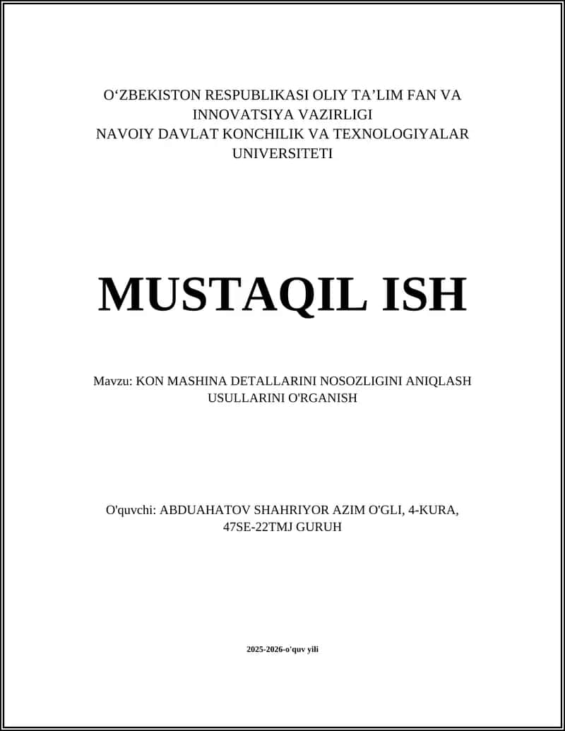 KON MASHINA DETALLARINI NOSOZLIGINI ANIQLASH USULLARINI O'RGANISH