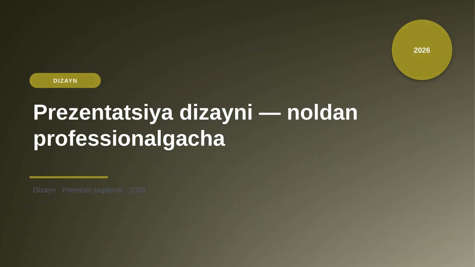 Prezentatsiya dizayni — noldan professionalgacha