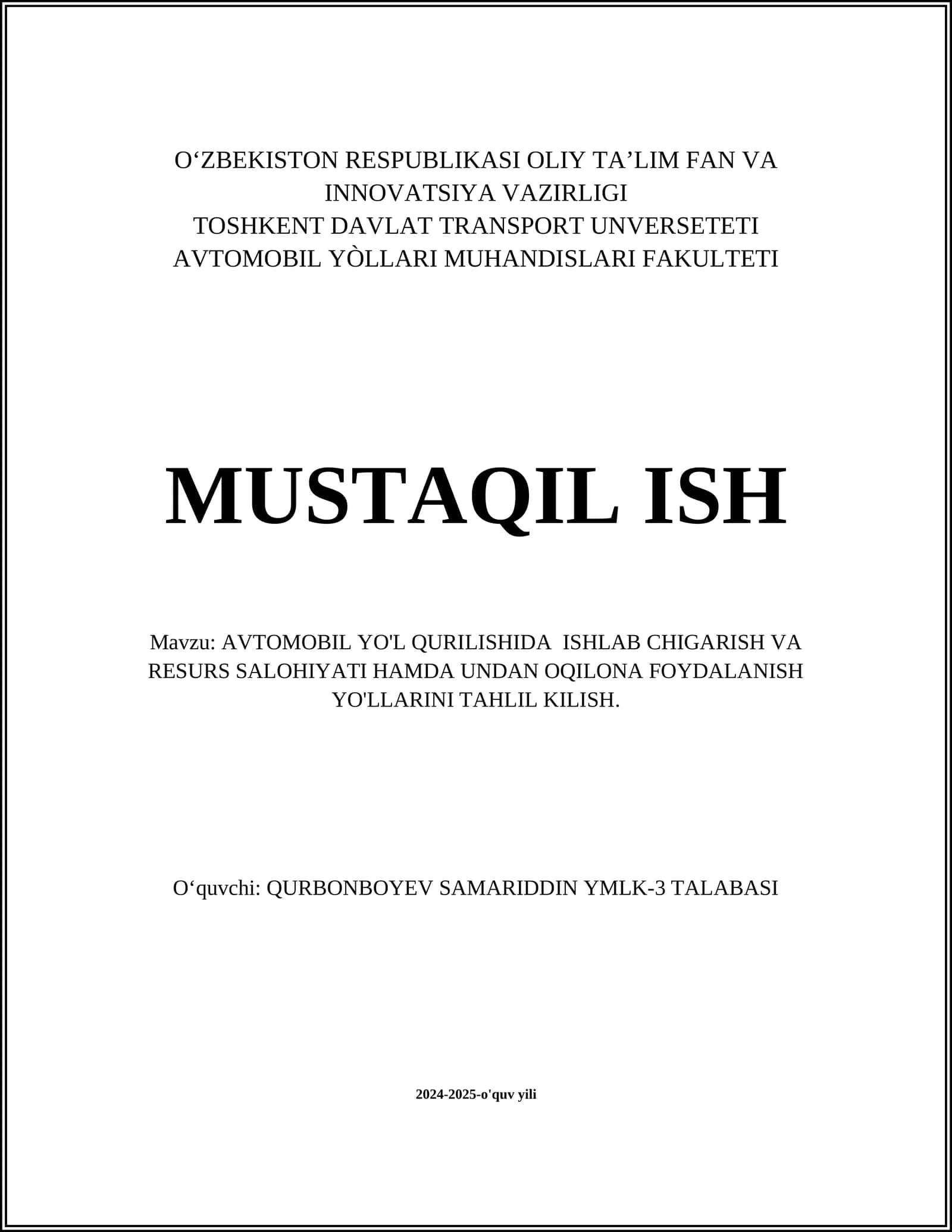 Yo'l qurilishida resurslardan oqilona foydalanish usullari
