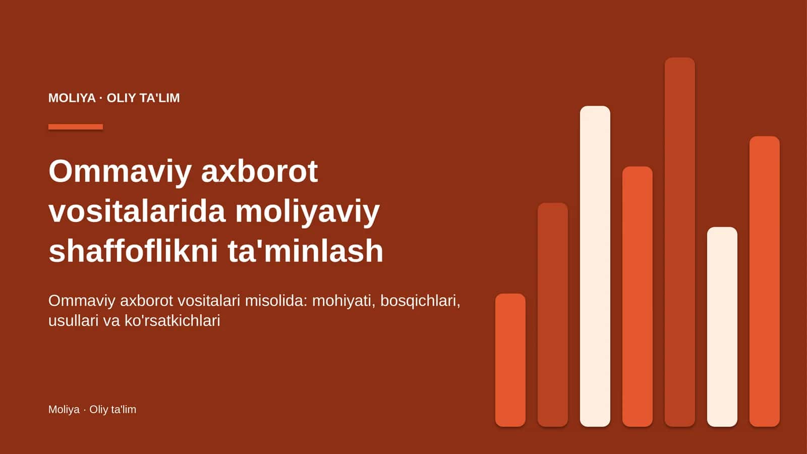 Ommaviy axborot vositalarida moliyaviy shaffoflikni ta'minlash