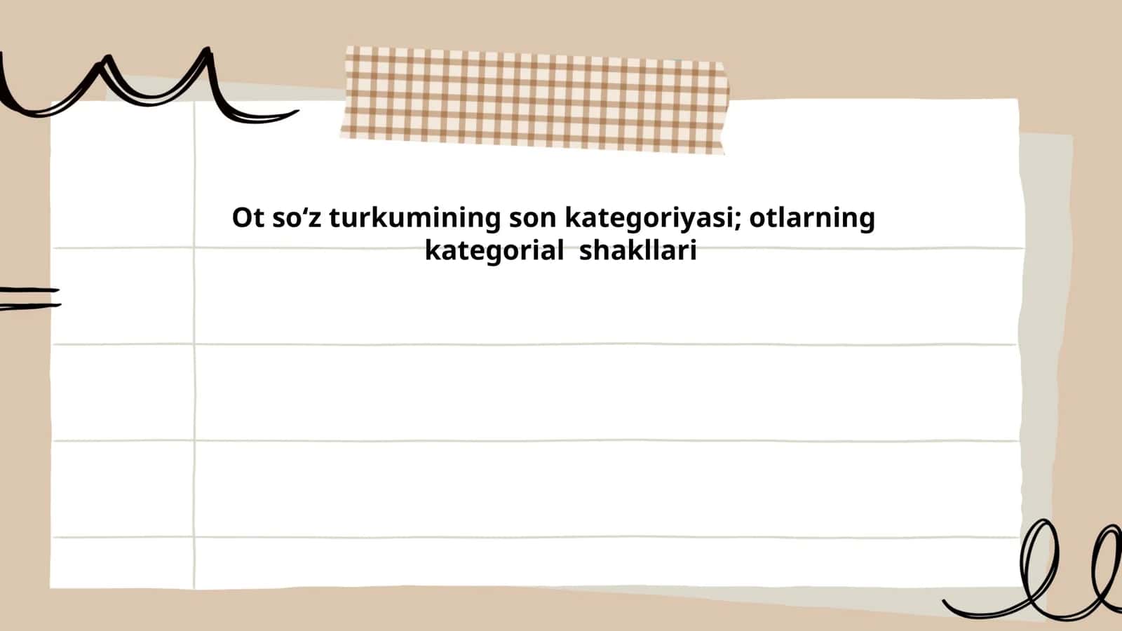 Ot soʻz turkumining son kategoriyasi; otlarning kategorial shakllari