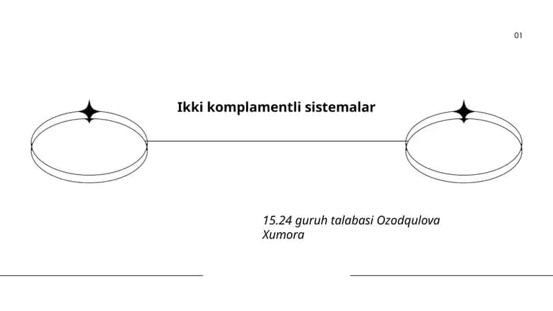 Ikki komplamentli sistemalar