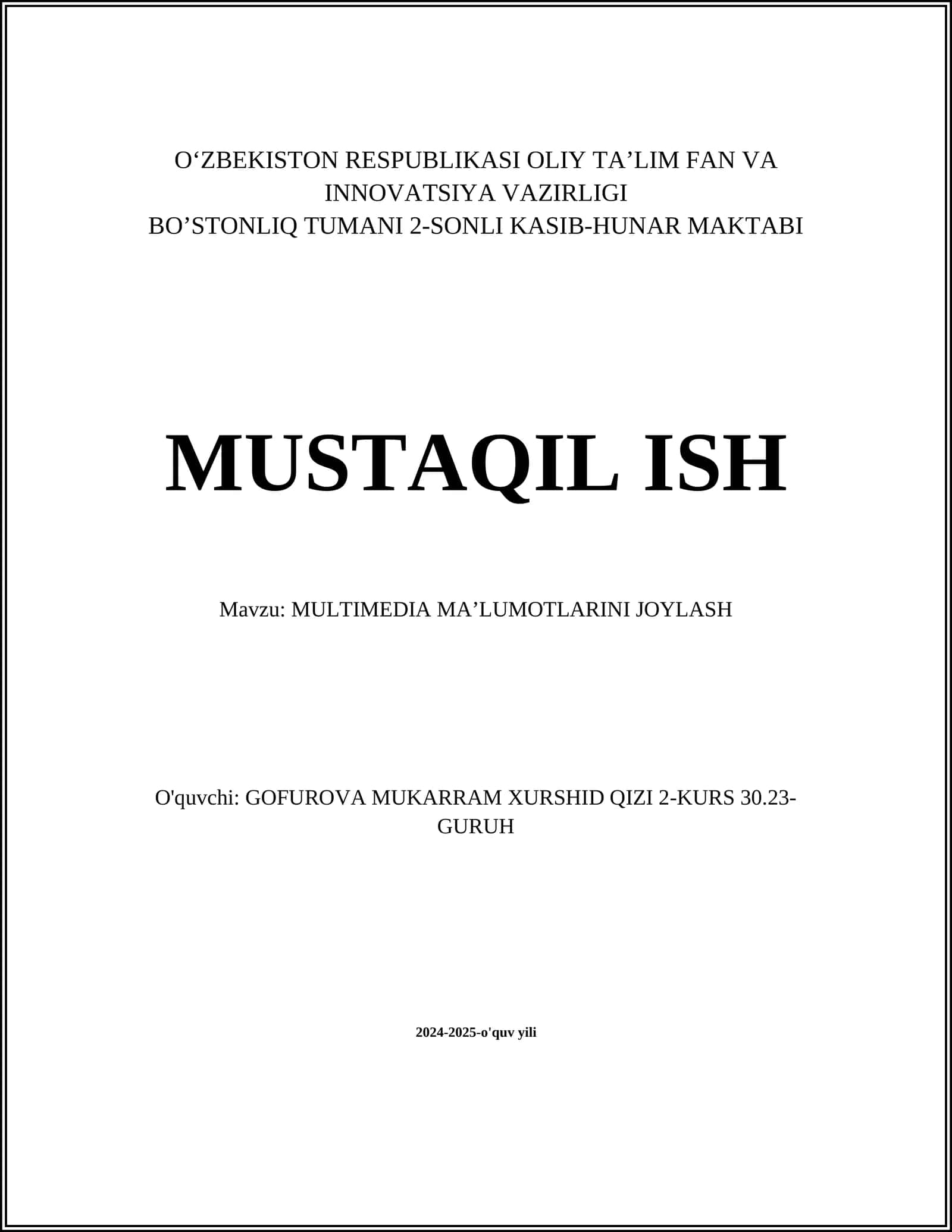 MULTIMEDIA MA’LUMOTLARINI JOYLASH