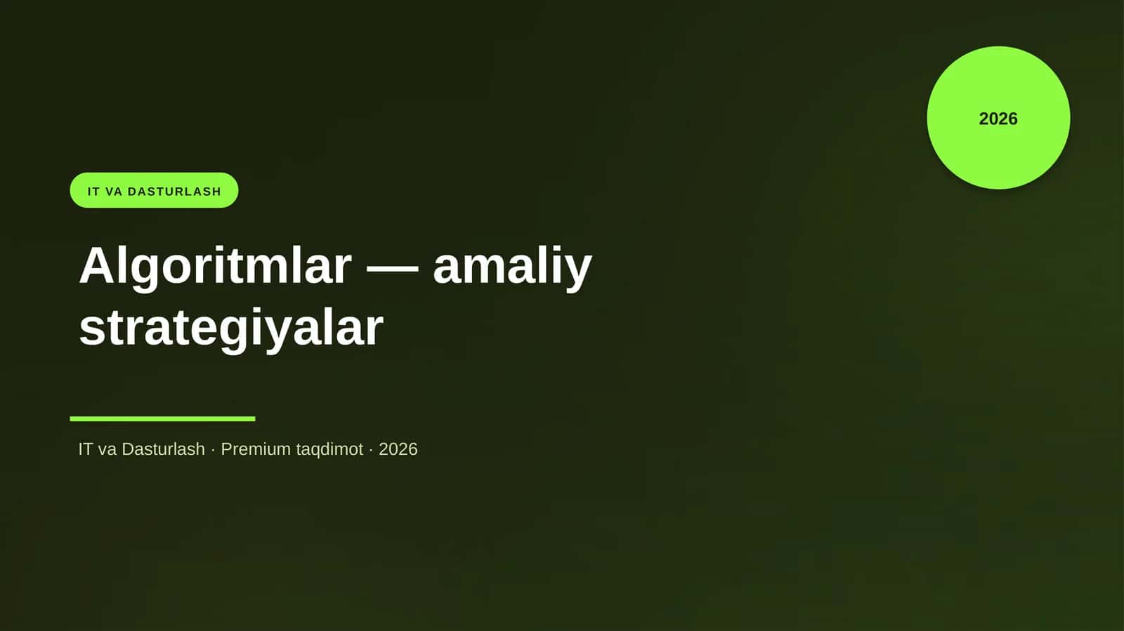 Algoritmlar — amaliy strategiyalar
