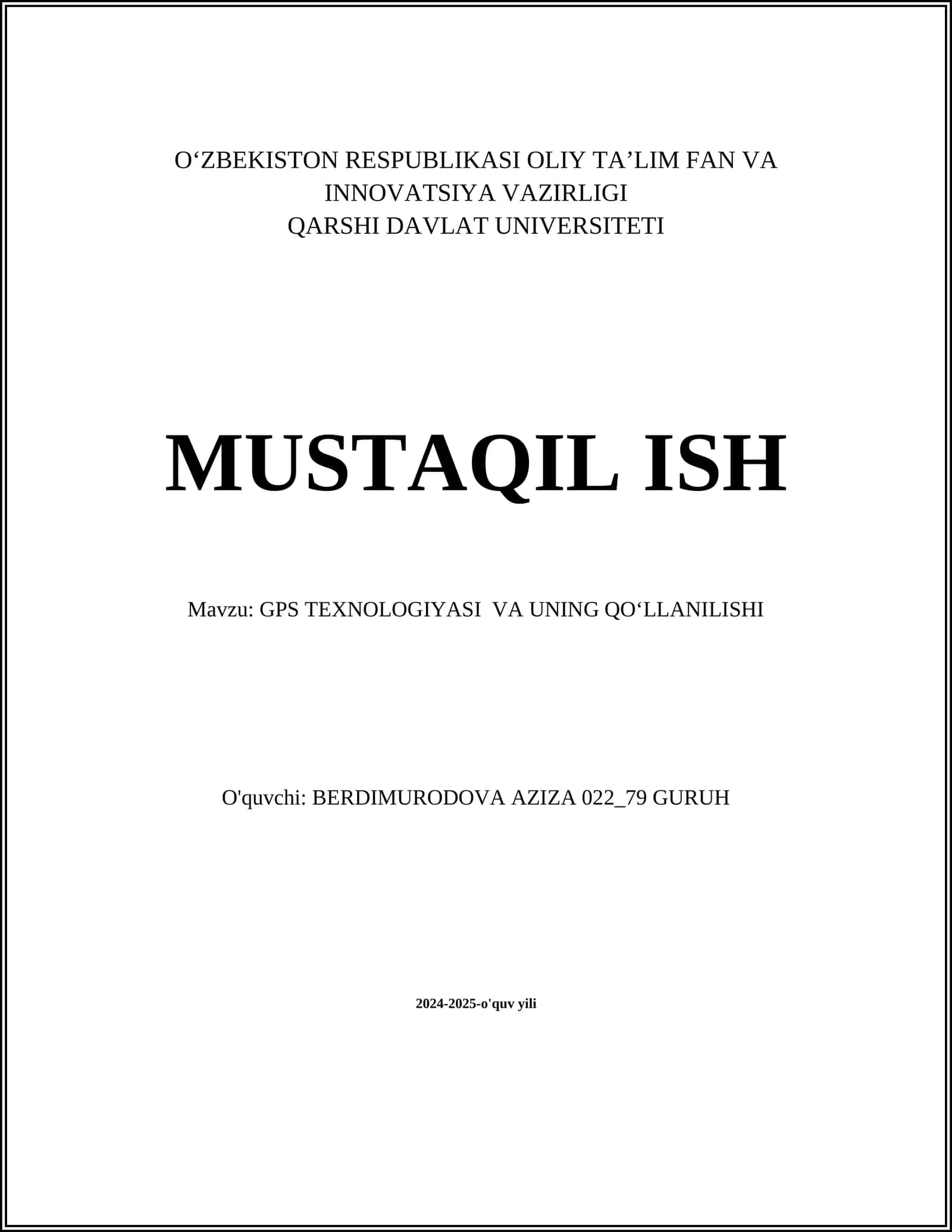 GPS TEXNOLOGIYASI VA UNING QOʻLLANILISHI