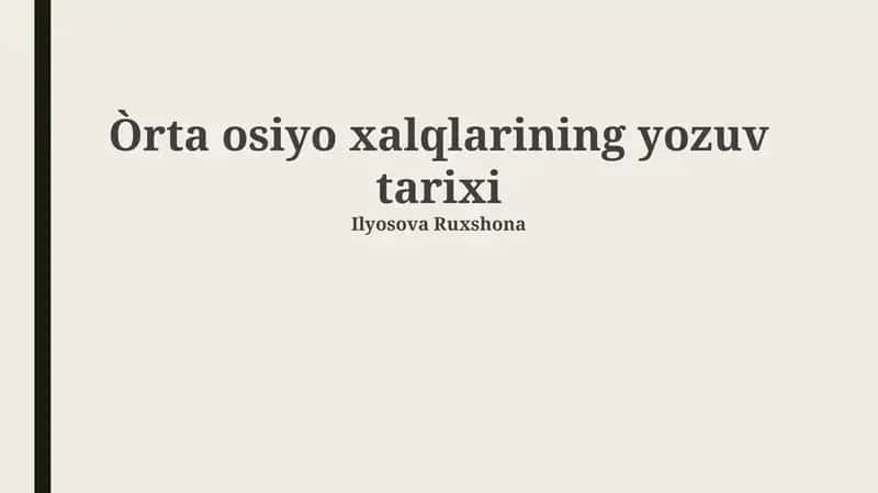 Òrta osiyo xalqlarining yozuv tarixi