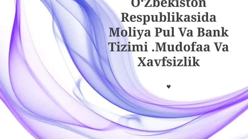 O‘Zbekiston Respublikasida Moliya Pul Va Bank Tizimi