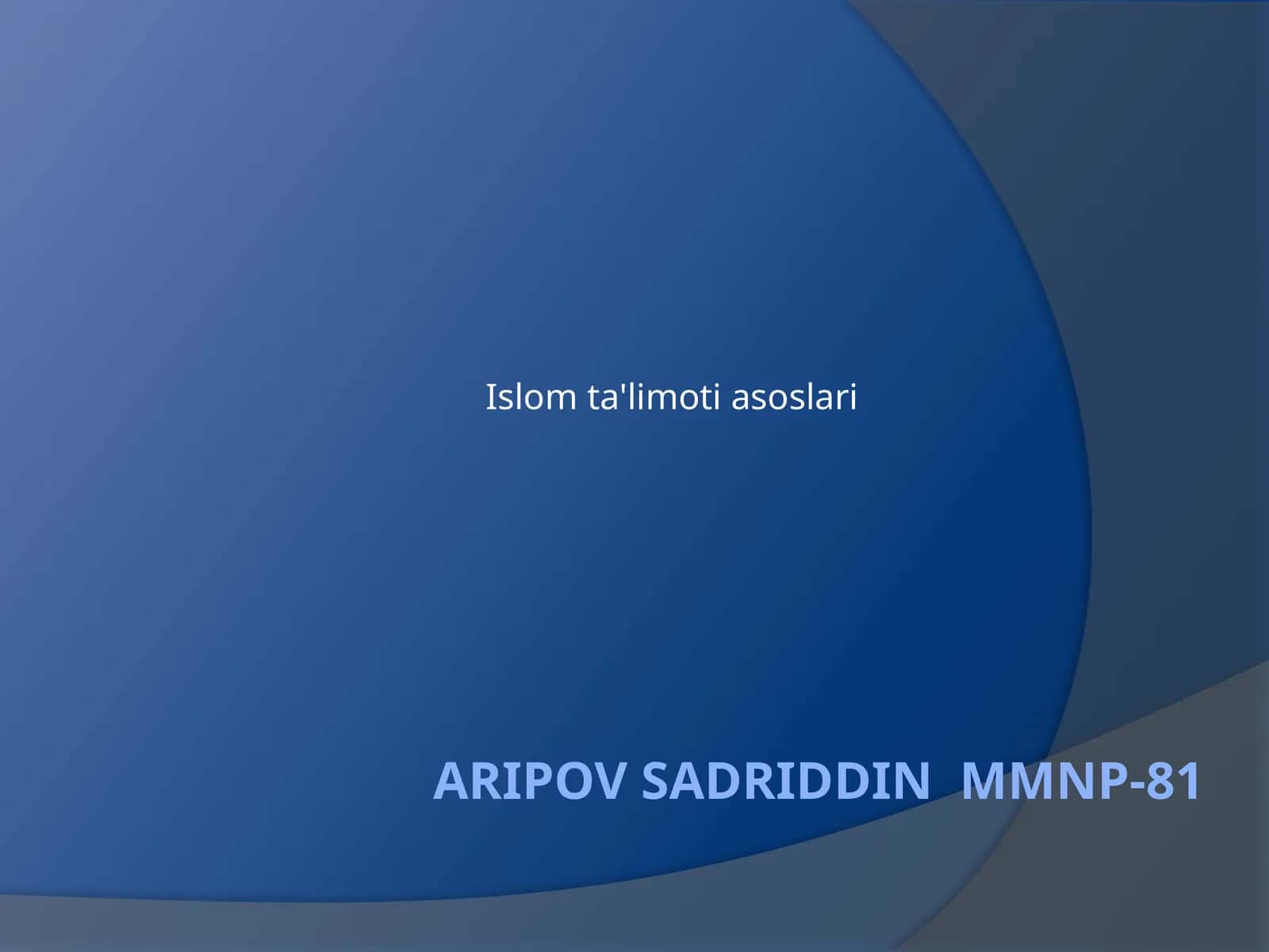 Islom ta'limoti asoslari